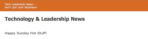 Technology & Leadership News startup newsletter