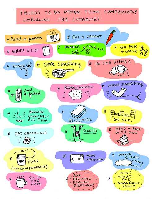 Things to do other than compulsively checking the internet